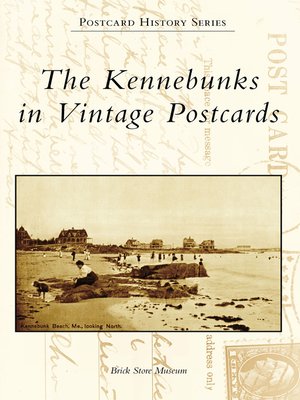 cover image of The Kennebunks in Vintage Postcards